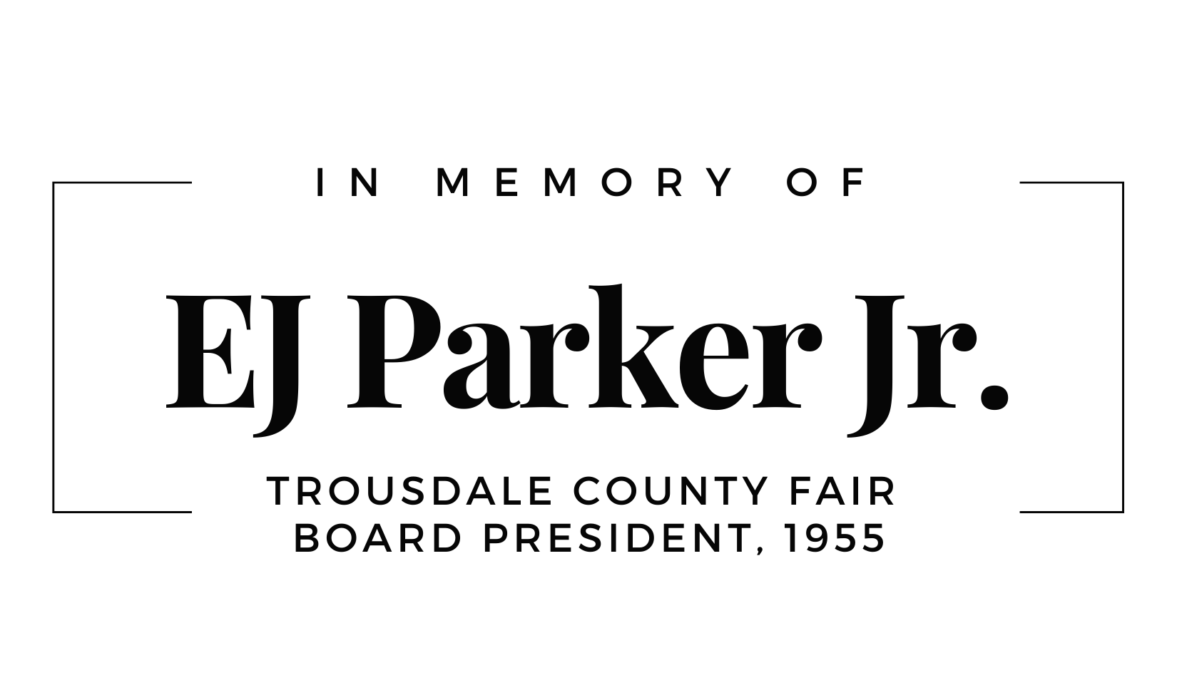 In Memory of EJ Parker